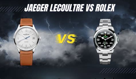 rolex watches vs lecoultre.